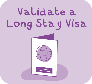 Call to action : Validate a long stay visa