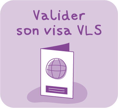 Bouton : Valider son visa VLS